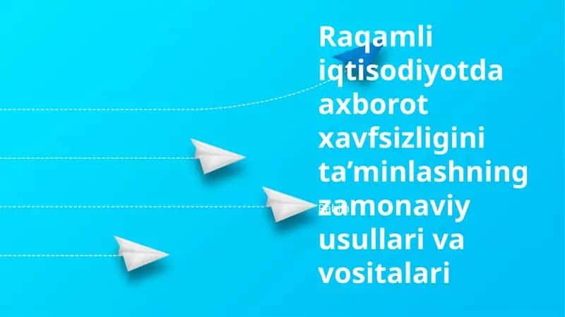 Zamonaviy Xavfsizlik Texnologiyalari va Vositalari 1