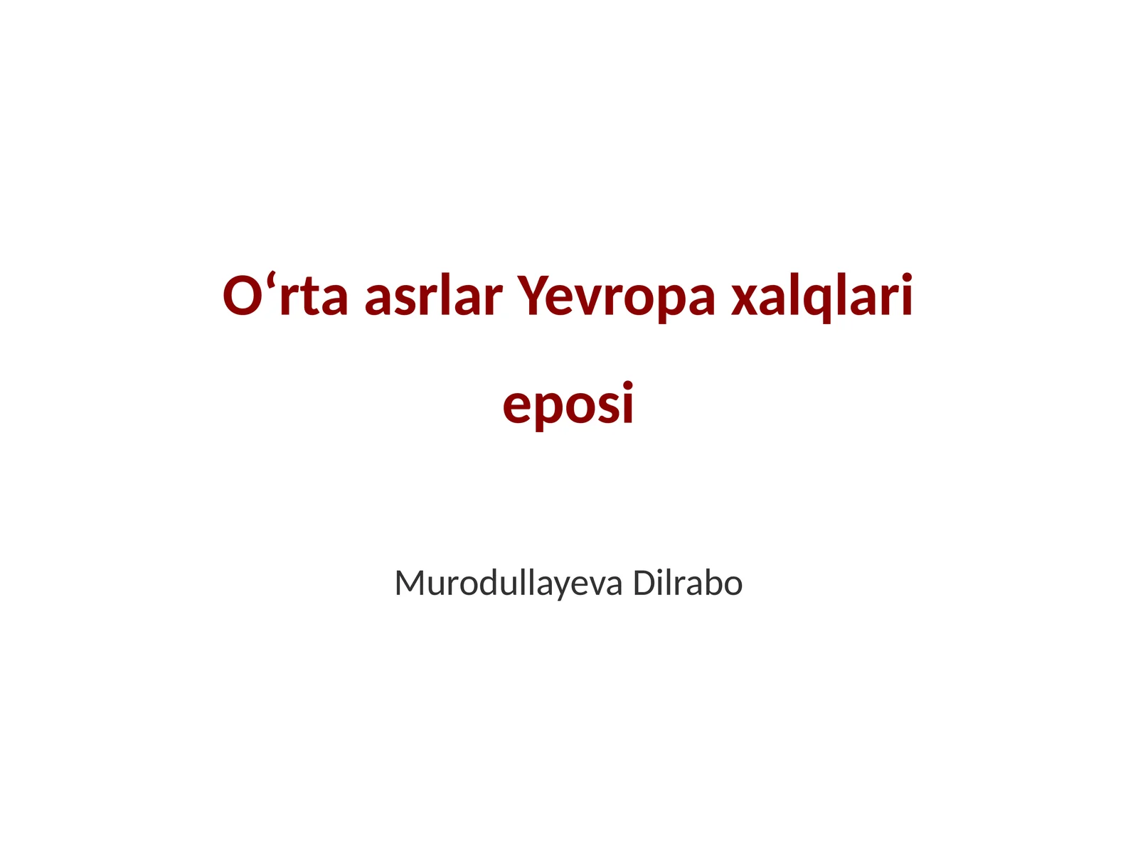 Oʻrta asrlar Yevropa xalqlari eposi 1