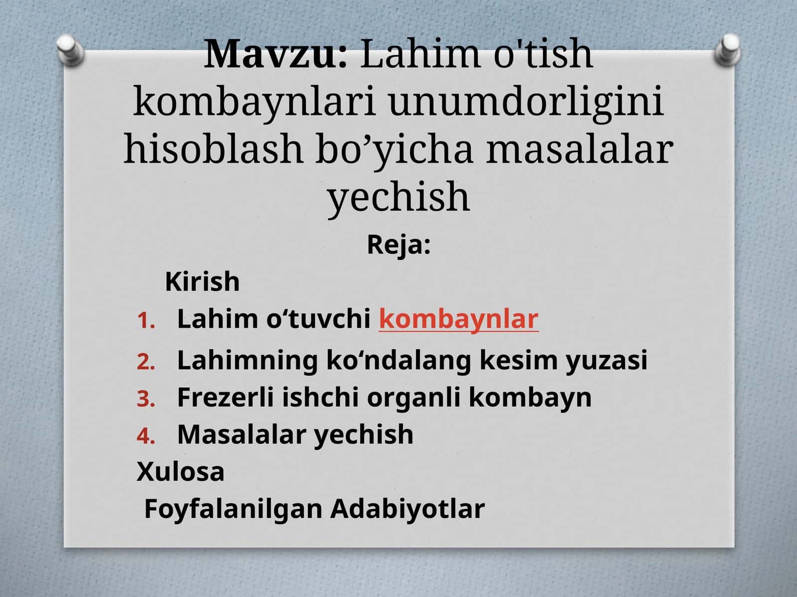 Lahimo'tishkombaynlari unumdorligini hisoblash bo’yicha masalalaryechish 1