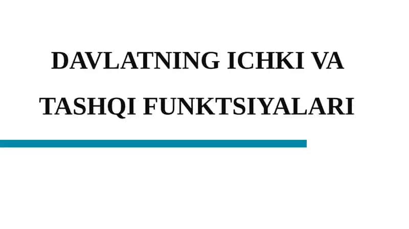 Davlatning Ichkivatashqi Funktsiyalari 1