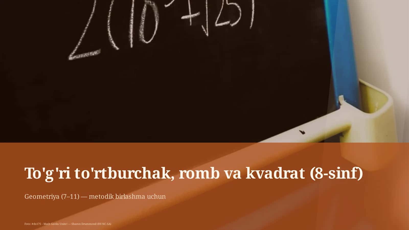 To'g'ri to'rtburchak, romb va kvadrat (8-sinf) 1