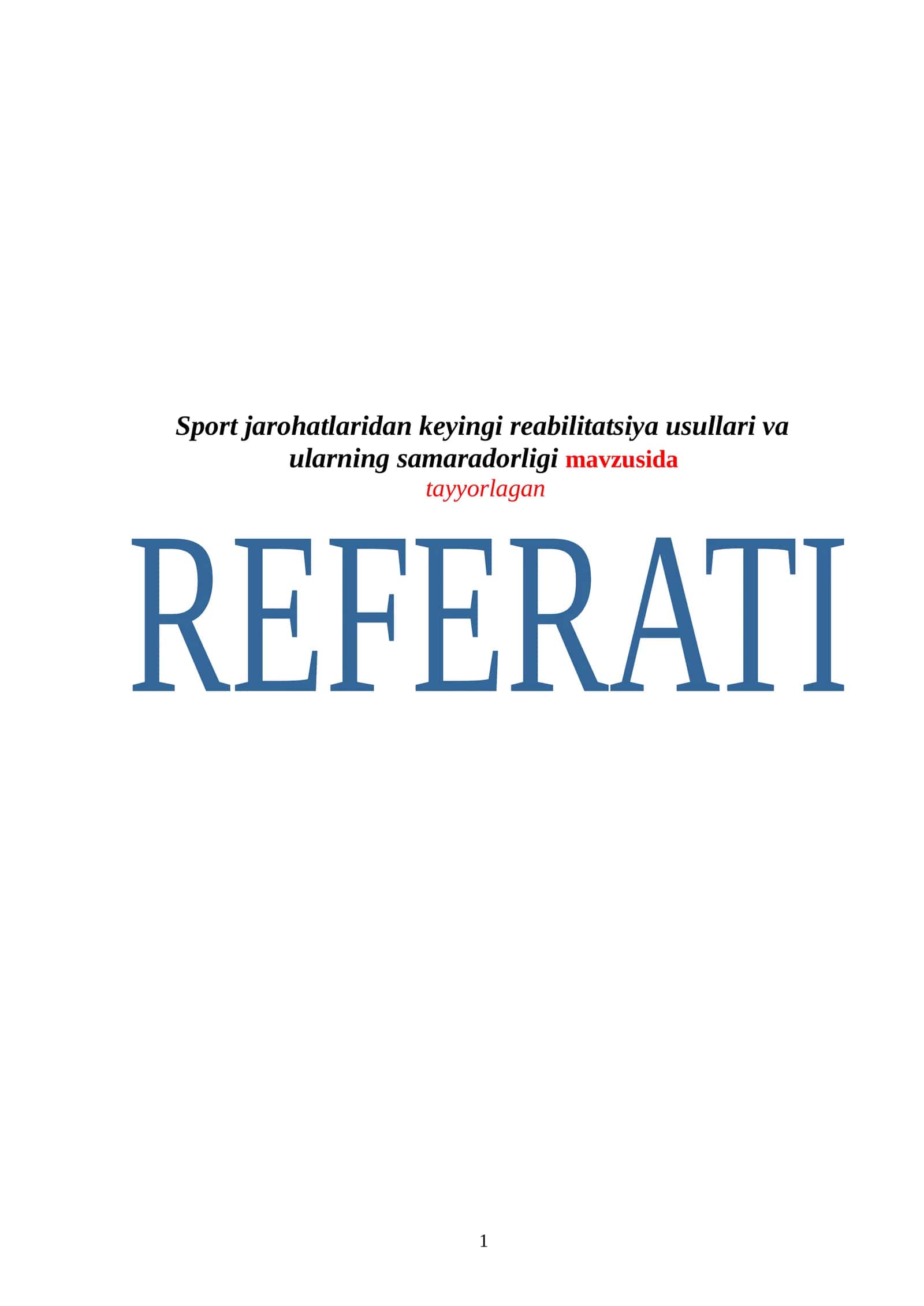Sport jarohatlaridan keyingi reabilitatsiya usullari va ularning samaradorligi 1