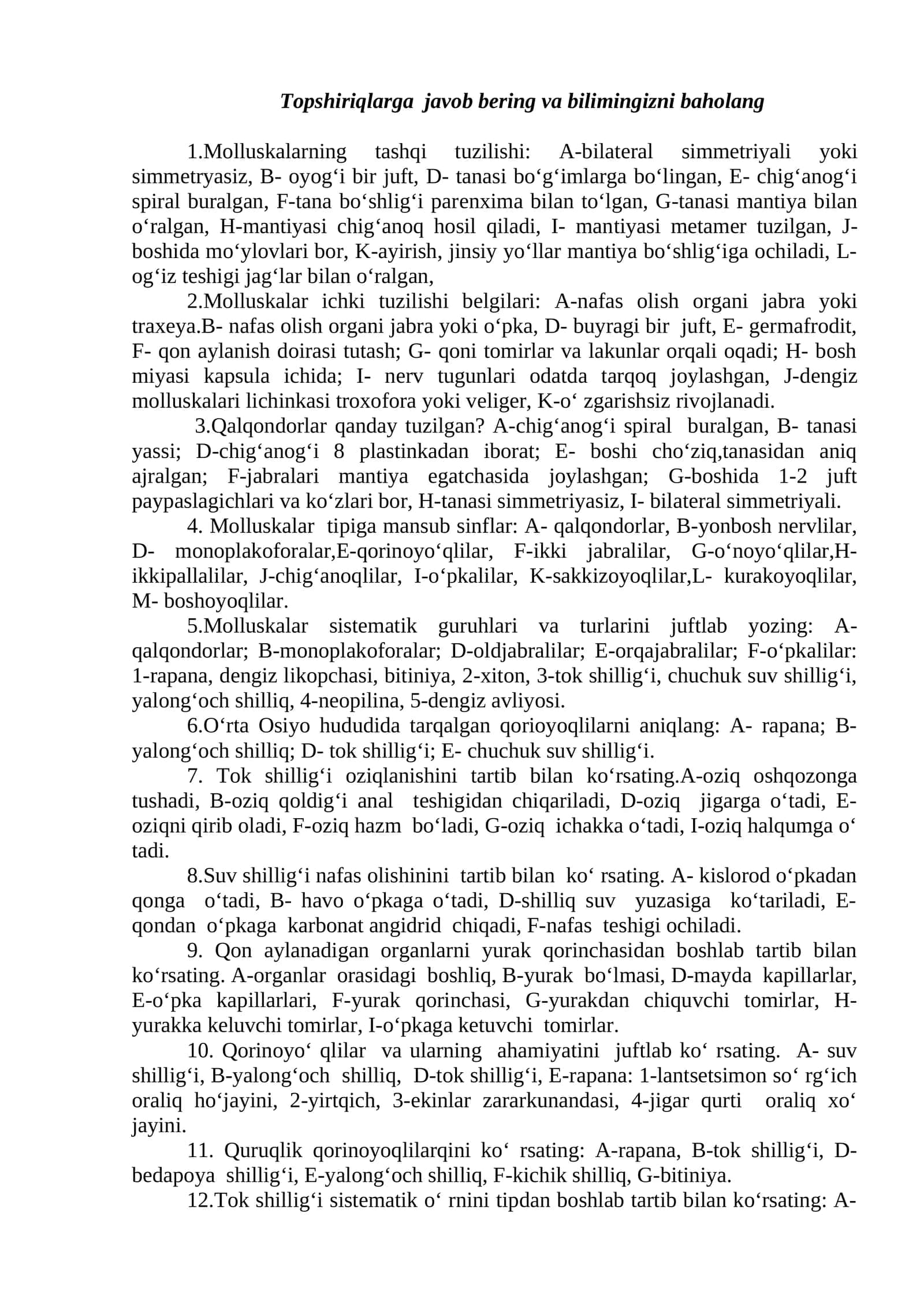 Topshiriqlarga javob bering va bilimingizni baholang 1