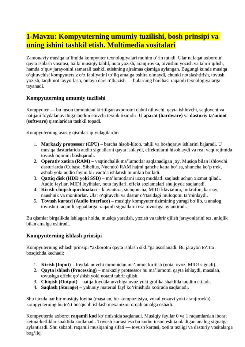 Kompyuterning umumiy tuzilishi, bosh prinsipi va uning ishini tashkil etish. Multimedia vositalari 1