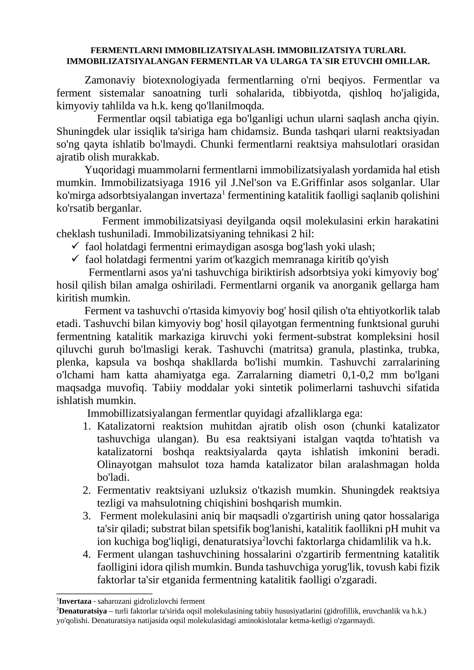 FERMENTLARNI IMMOBILIZATSIYALASH. IMMOBILIZATSIYA TURLARI. IMMOBILIZATSIYALANGAN FERMENTLAR VA ULARGA TA`SIR ETUVCHI OMILLAR 1