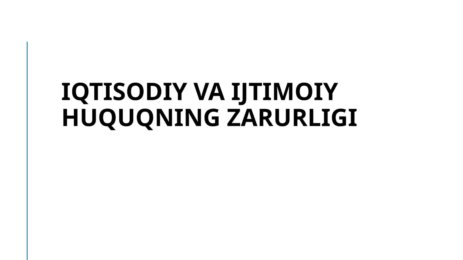 Iqtisodiy va ijtimoiy huquqlar: Nima uchun bu muhim? 1
