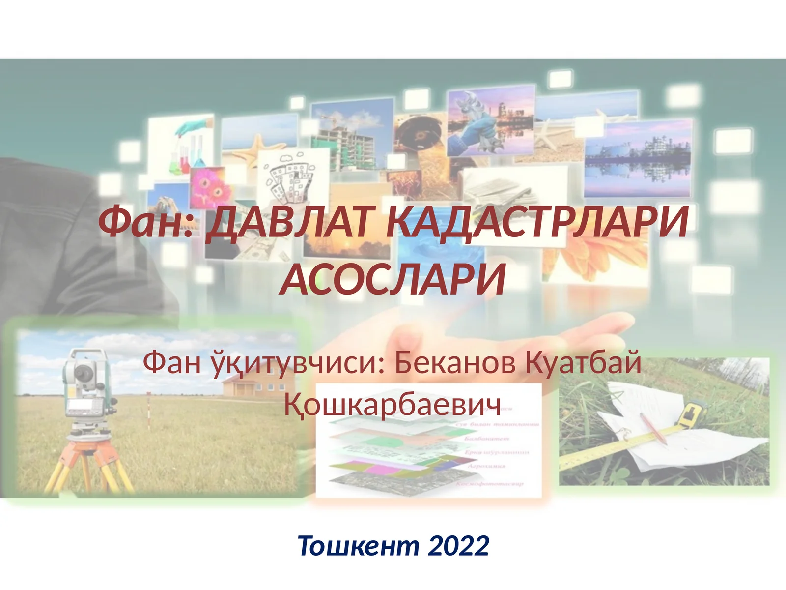 ДАВЛАТКАДАСТРЛАРИ АСОСЛАРИ 1