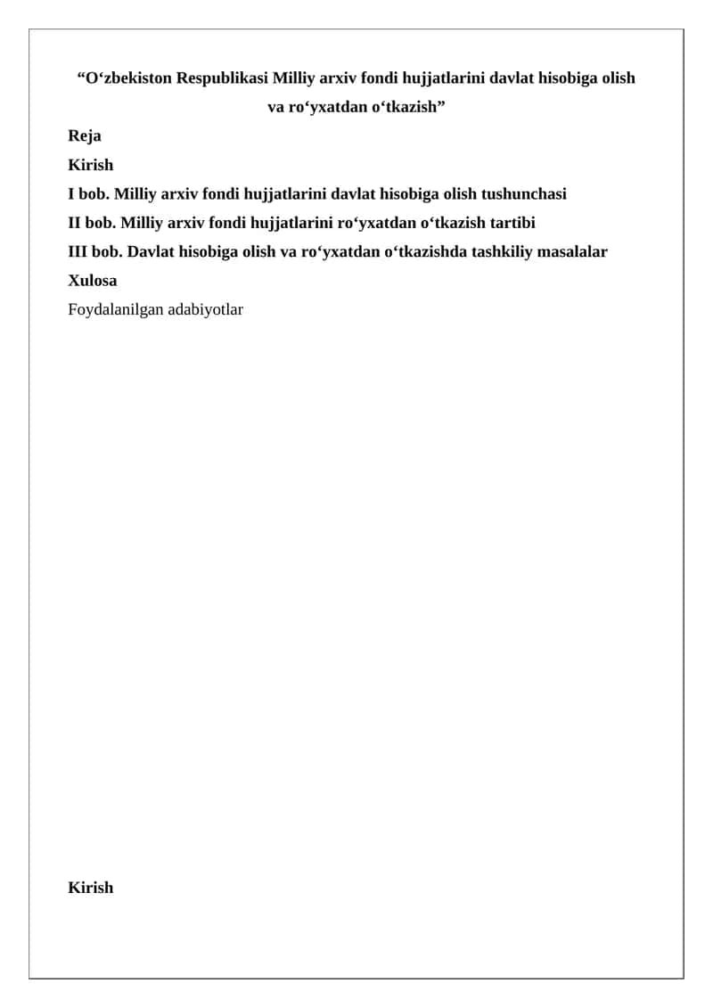 O‘zbekiston Respublikasi Milliy arxiv fondi hujjatlarini davlat hisobiga olish va ro‘yxatdan o‘tkazish 1