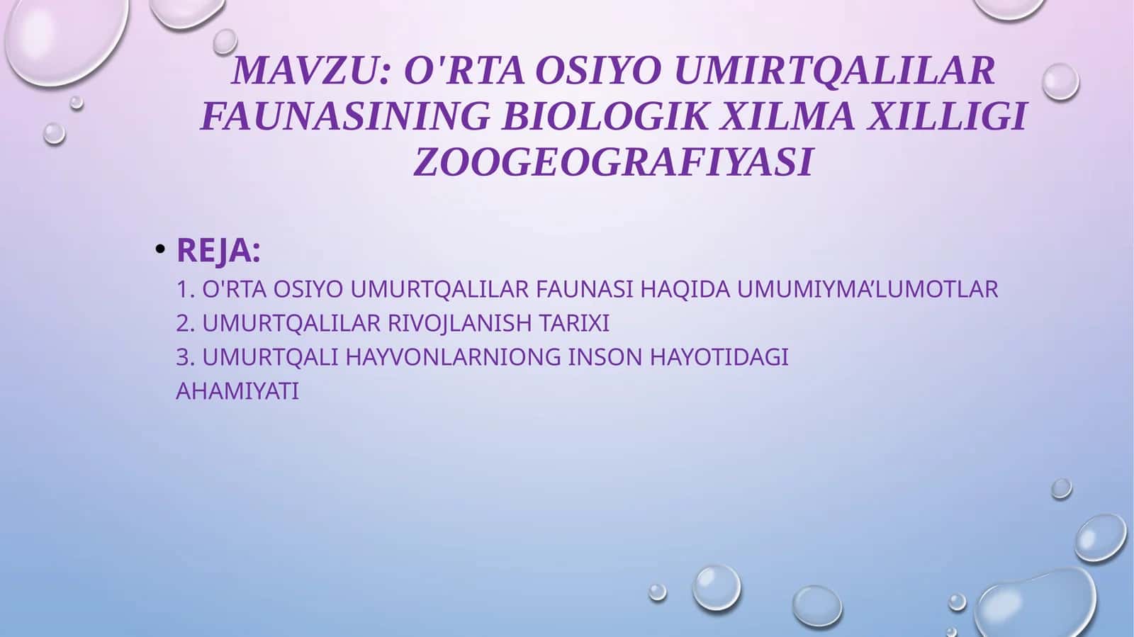 O'rtaosiyoumirtqalilar faunasining biologik xilma-xilligi zoogeografiyaSI 1