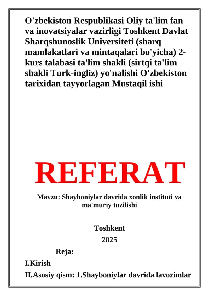 Shayboniylar davrida xonlik instituti va ma'muriy tuzilishi 1
