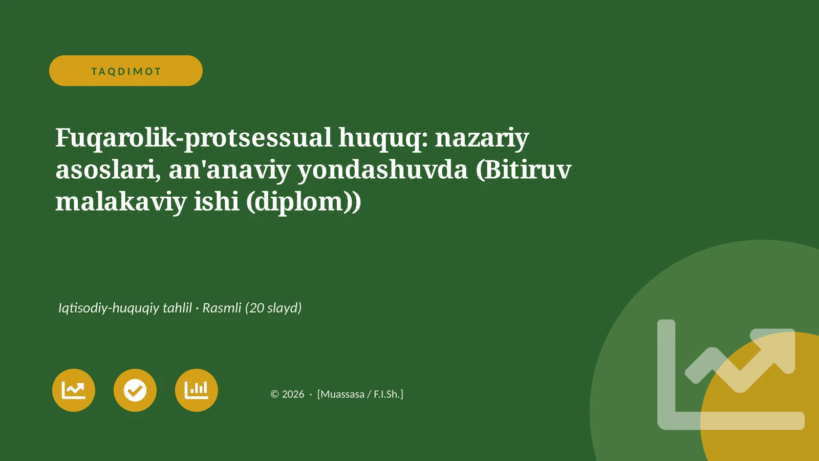 Fuqarolik-protsessual huquq: nazariy asoslari, an'anaviy yondashuvda (Bitiruv malakaviy ishi (diplom)) 1