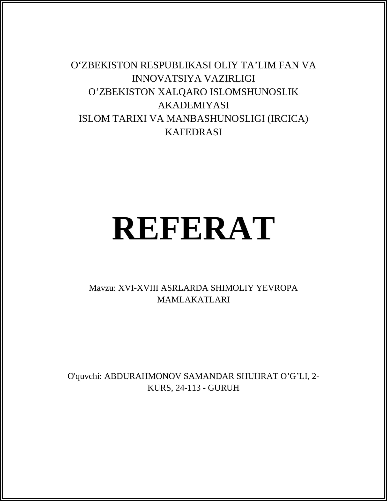 XVI-XVIII ASRLARDA SHIMOLIY YEVROPA MAMLAKATLARI 1