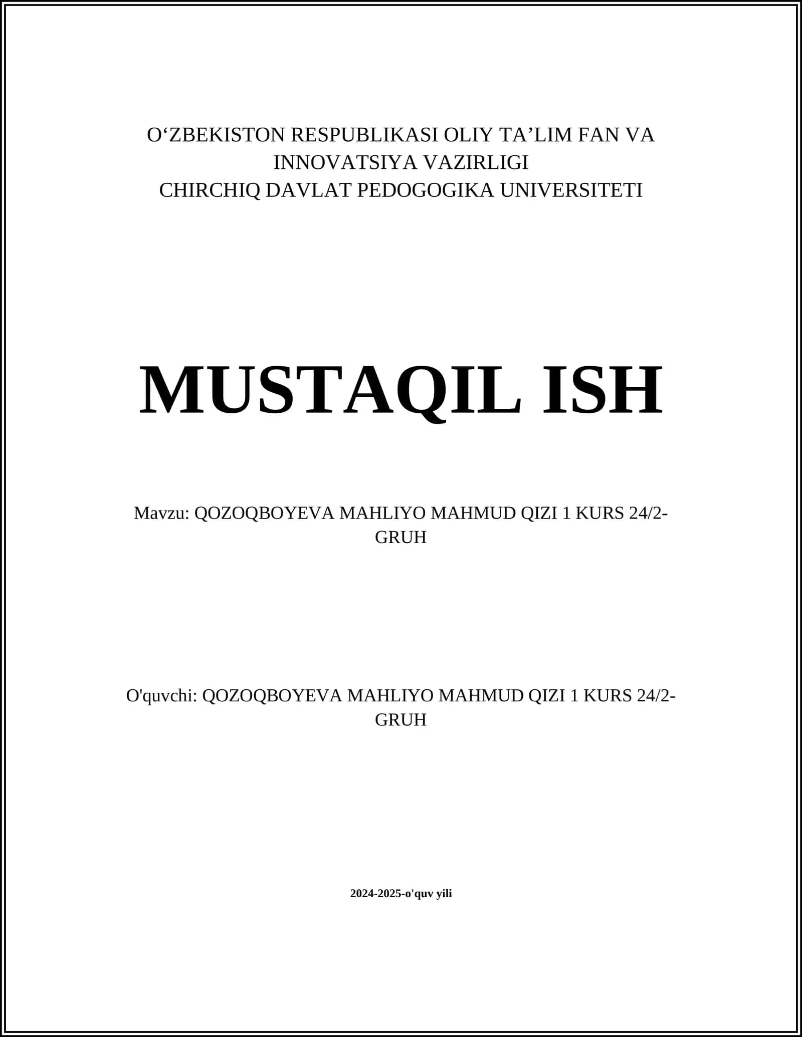 Qozoqboyeva Mahliyo Mahmud qizi 1 KURS 24/2-GRUH 1