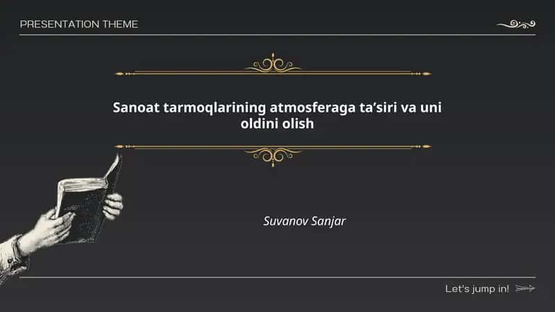 Sanoat tarmoqlarining atmosferaga taʼsiri va uni oldini olish by Suvanov Sanjar 1