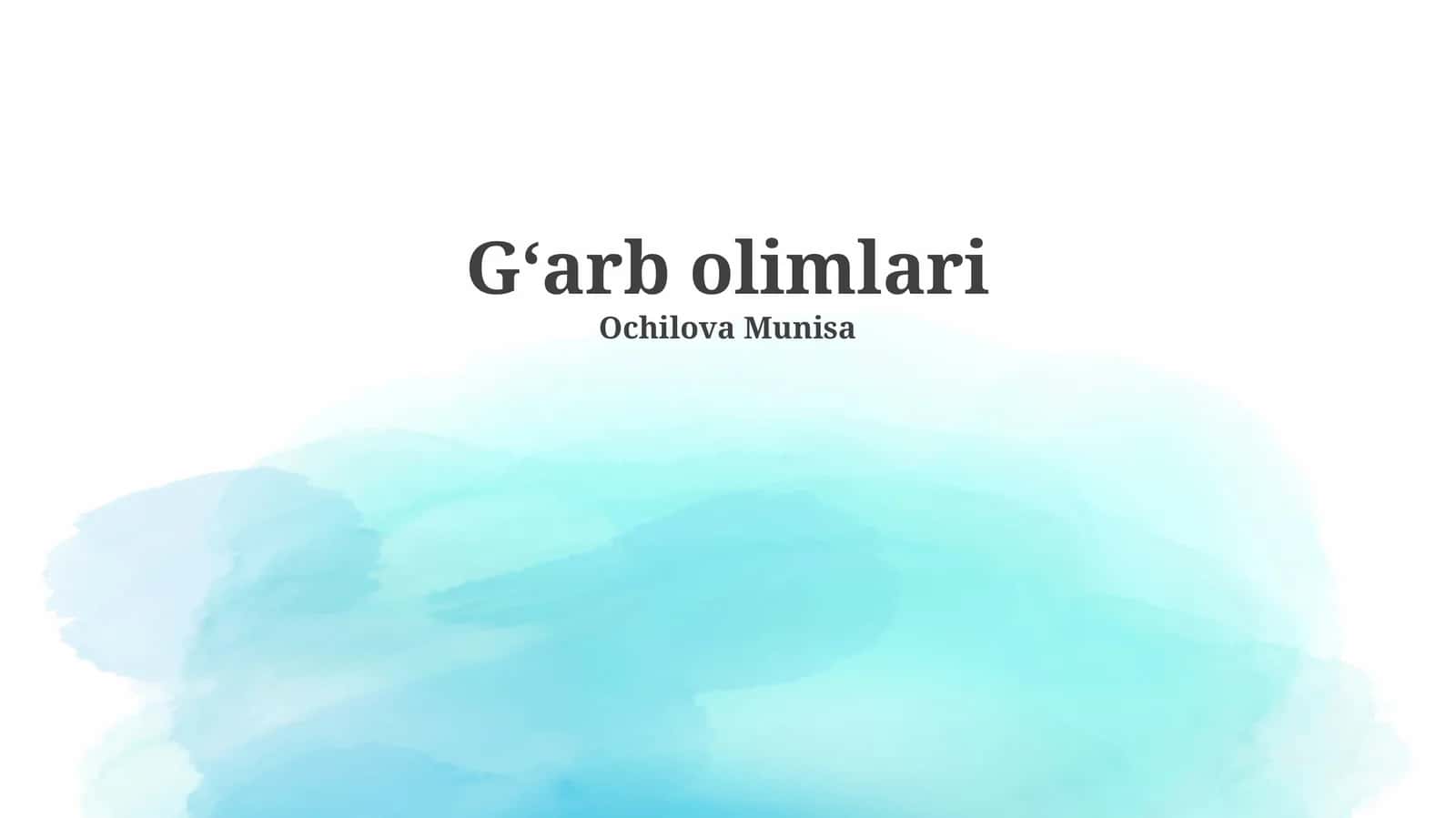 Gʻarb olimlari 1