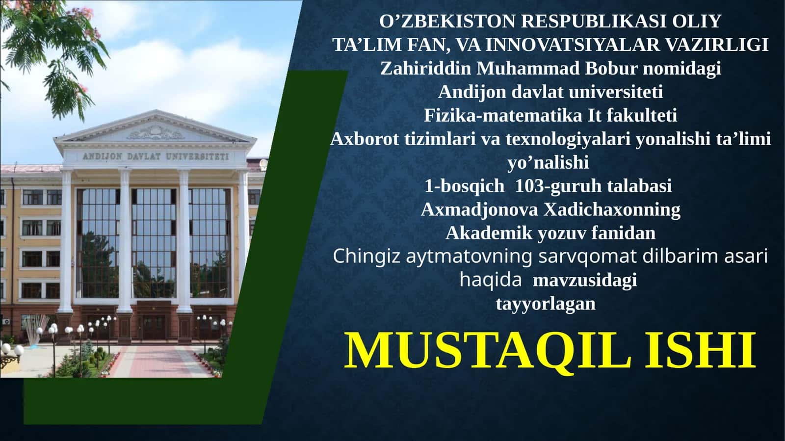 Chingiz aytmatovning sarvqomat dilbarim asari haqidamavzusidagi tayyorlagan MUSTAQIL ISHI 1
