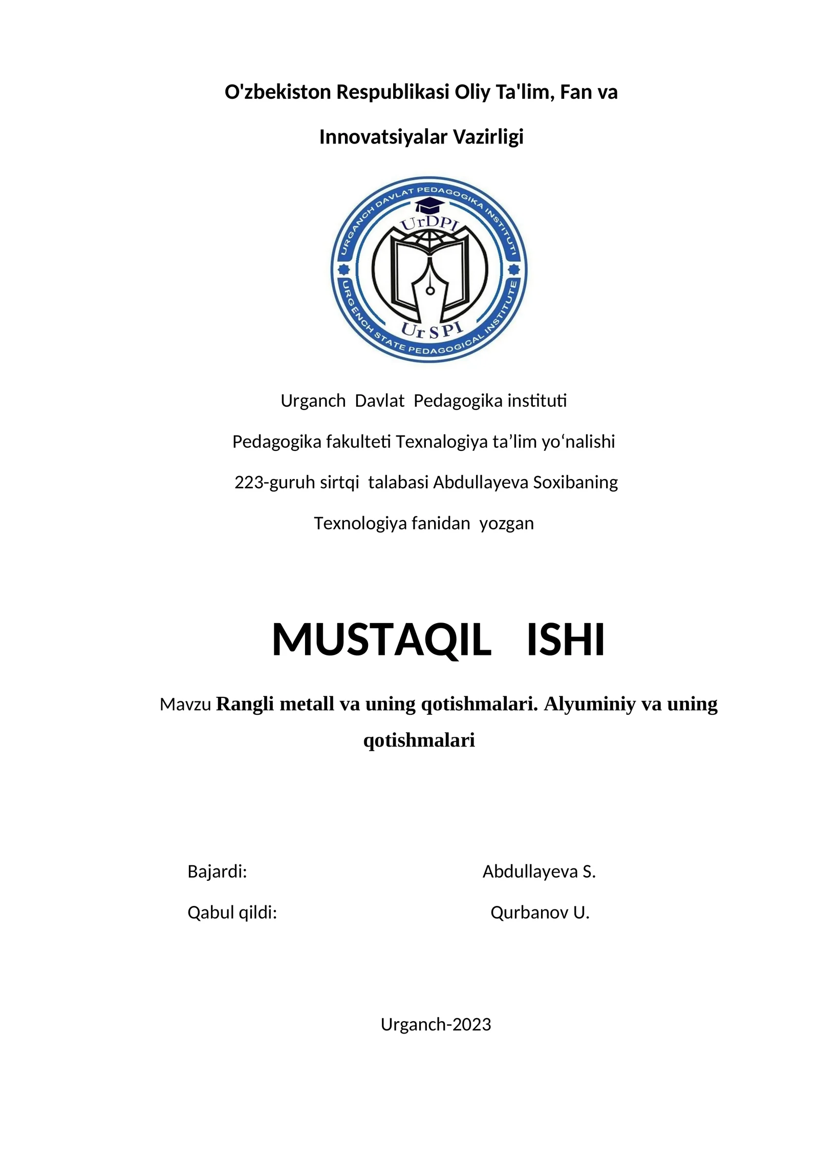 Rangli metall va uning qotishmalari. Alyuminiy va uning qotishmalari 1