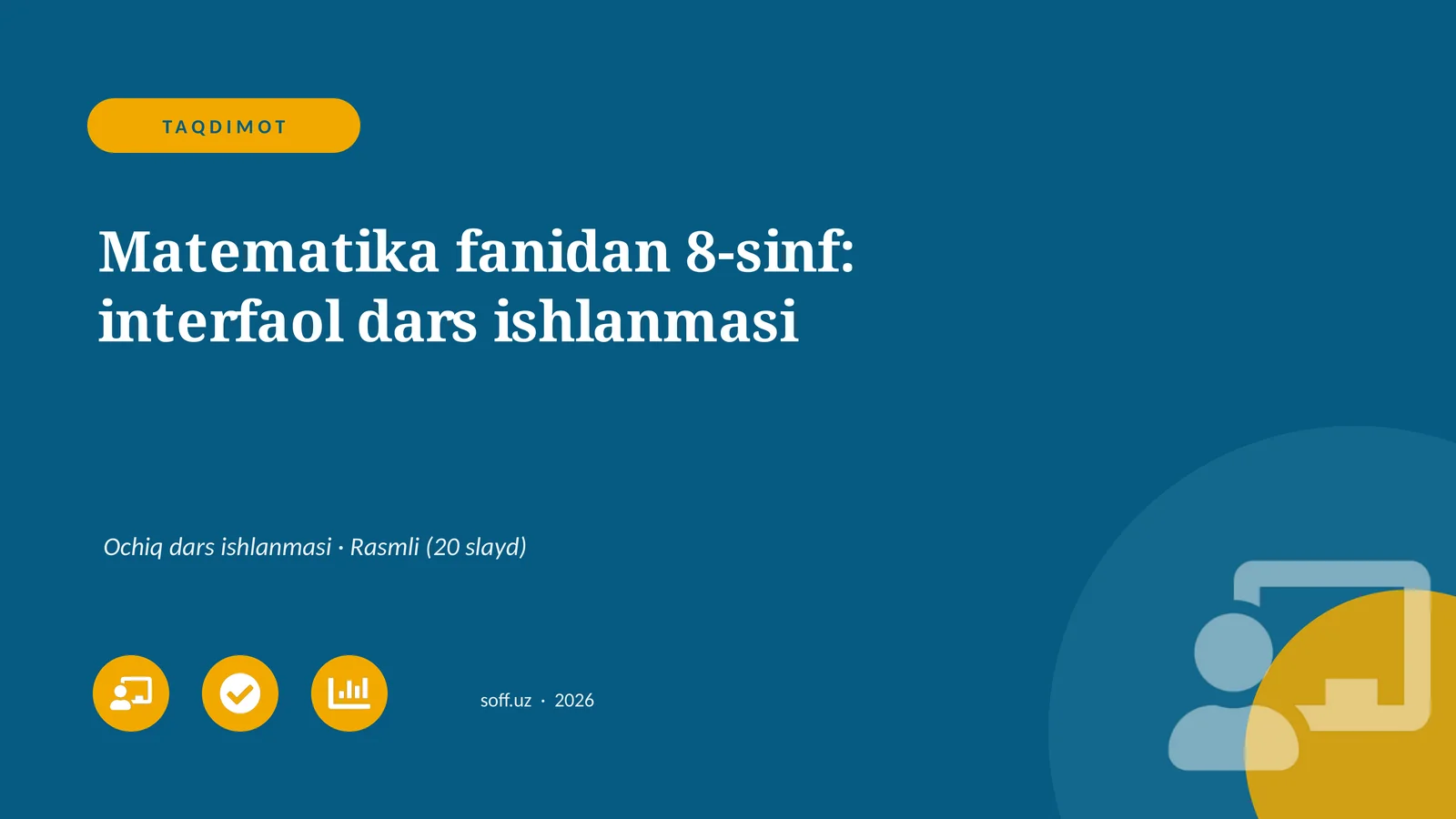 Matematika fanidan 8-sinf: interfaol dars ishlanmasi 1