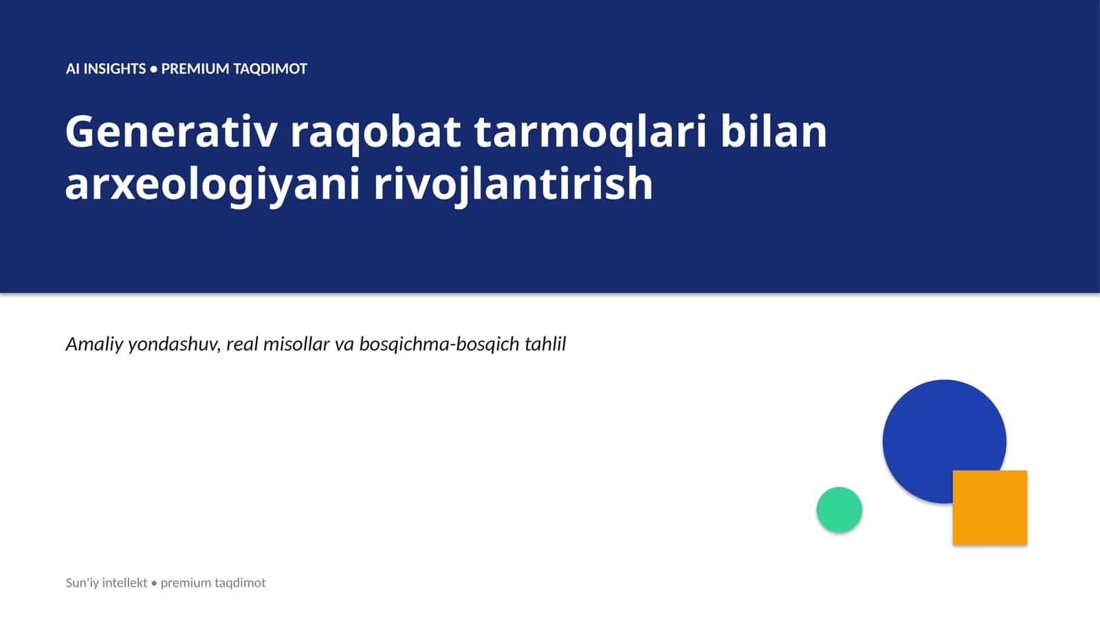 Generativ raqobat tarmoqlari bilan arxeologiyani rivojlantirish 1