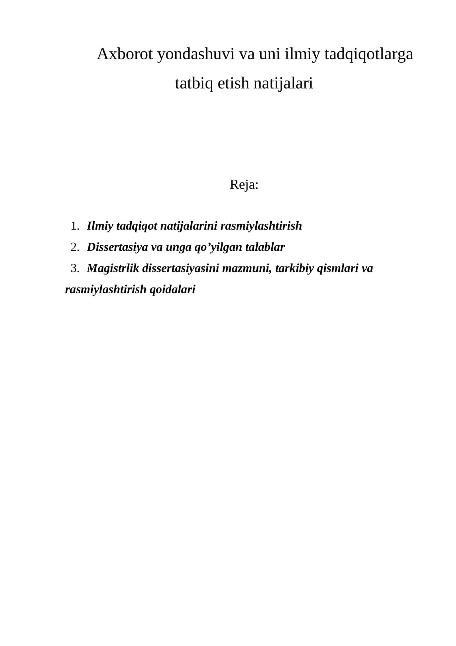 Axborot yondashuvi va uni ilmiy tadqiqotlarga tatbiq etish natijalari 1