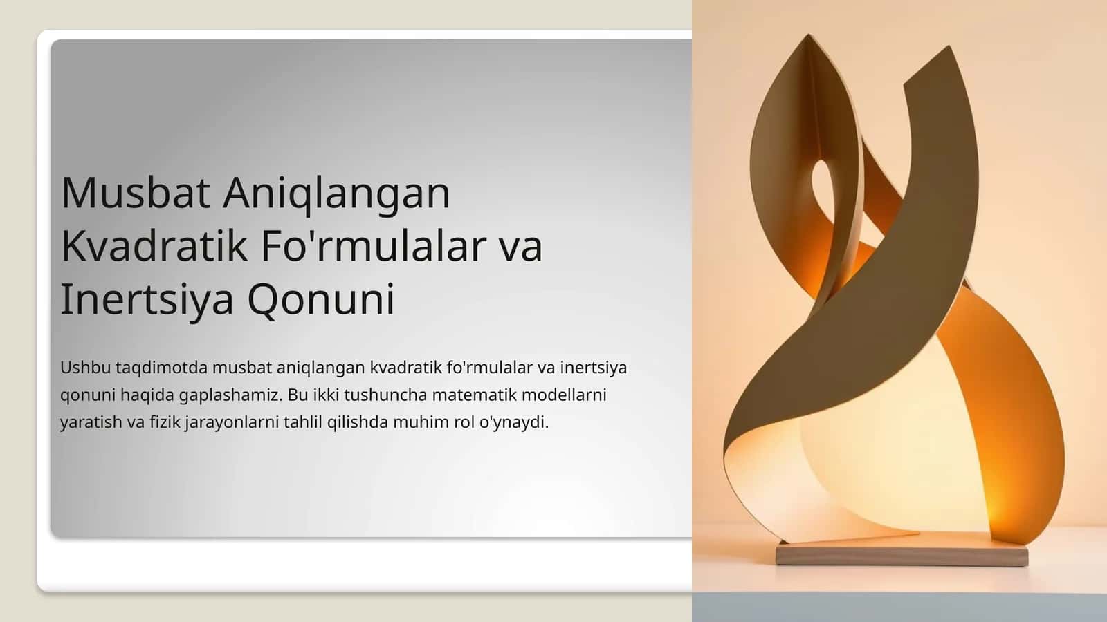 Musbat Aniqlangan Kvadratik Fo'rmulalar va Inertsiya Qonuni 1