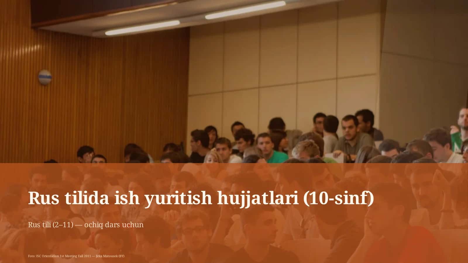 Rus tilida ish yuritish hujjatlari (10-sinf) 1