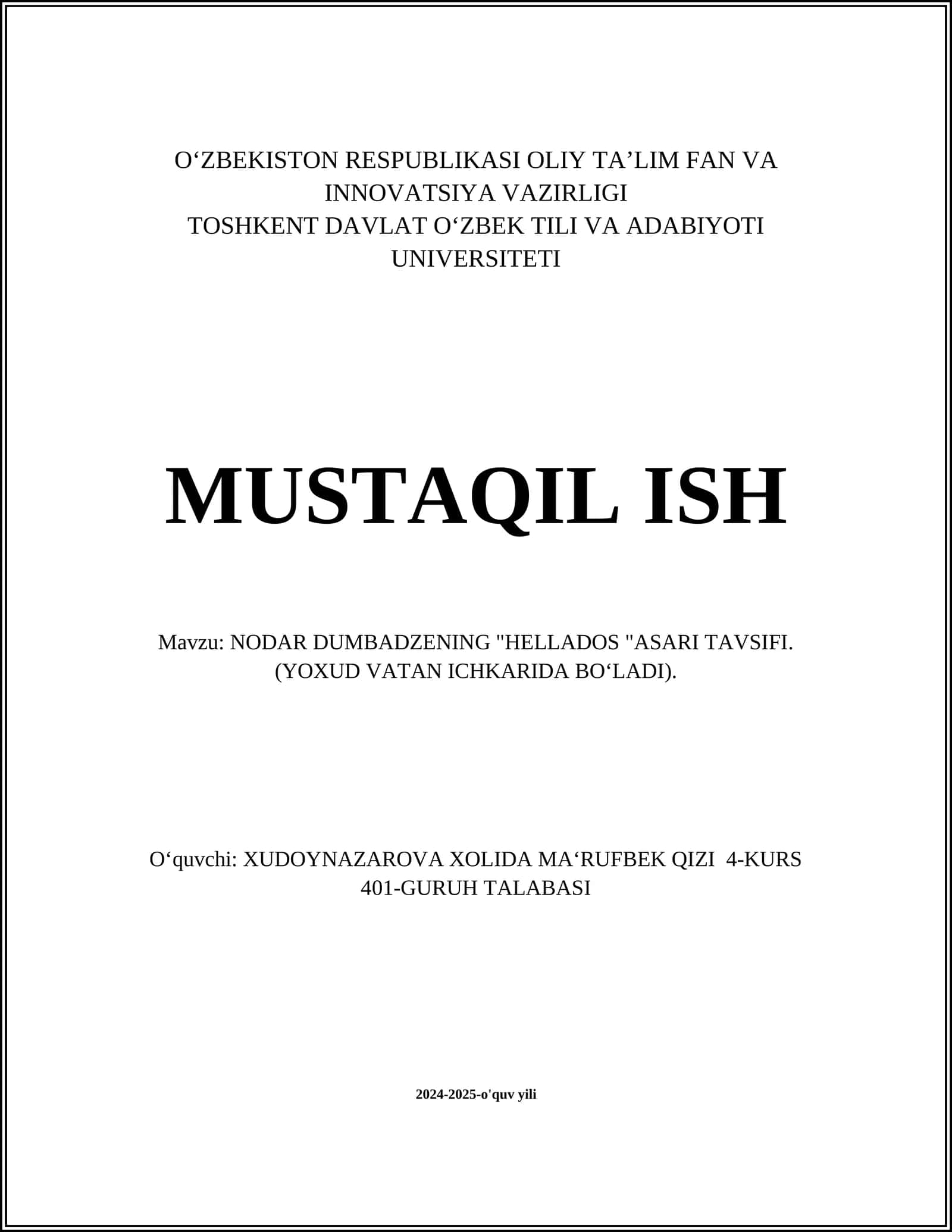 NODAR DUMBADZENING "HELLADOS "ASARI TAVSIFI.(YOXUD VATAN ICHKARIDA BO‘LADI) 1