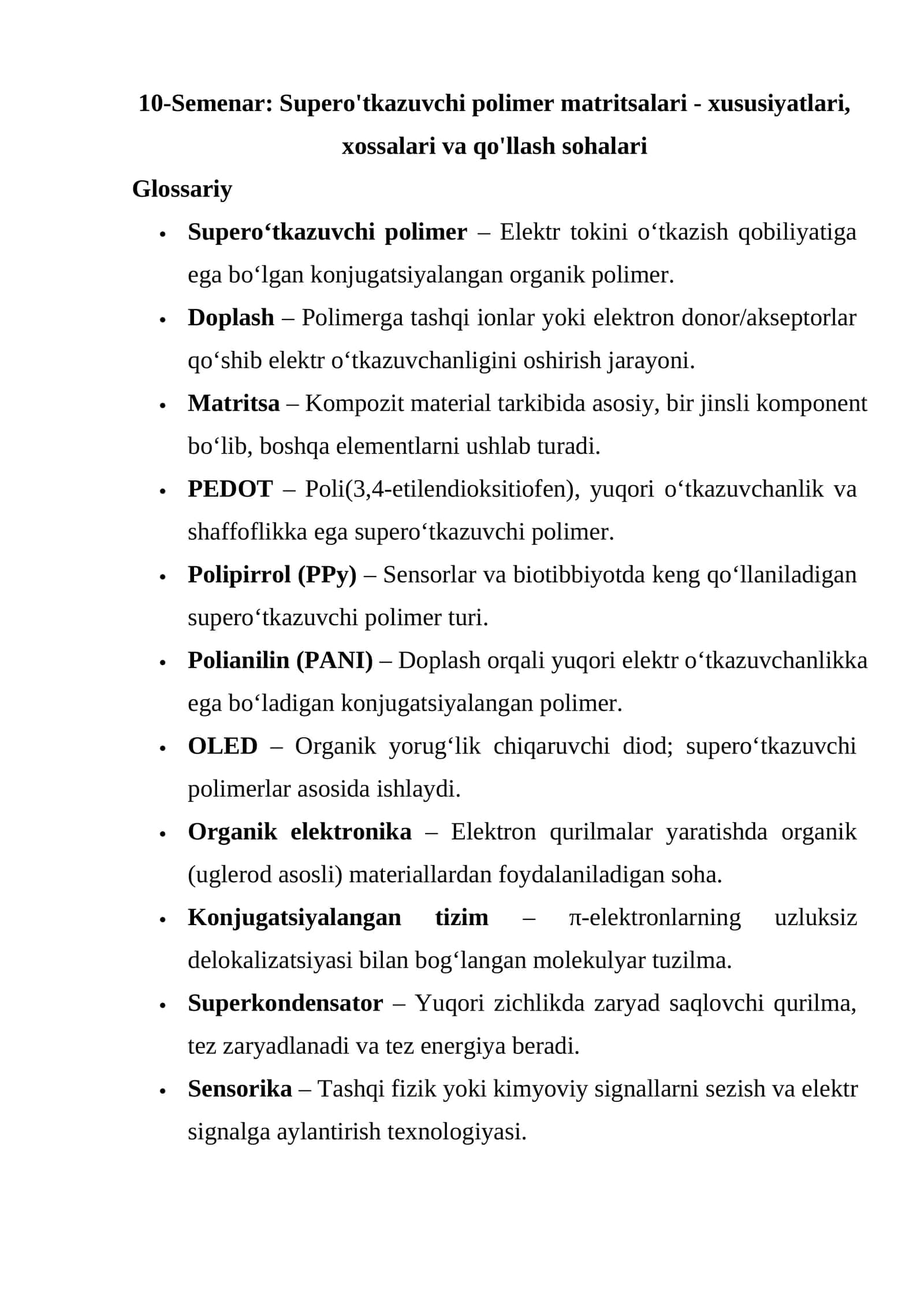 10-Semenar: Supero'tkazuvchi polimer matritsalari - xususiyatlari, xossalari va qo'llash sohalari 1