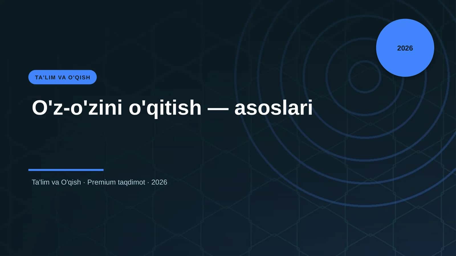 O'z-o'zini o'qitish — asoslari 1