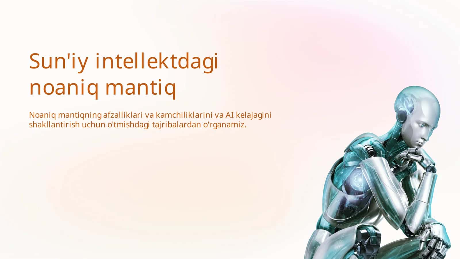 Sun'iy intellektdagi noaniq mantiq 1