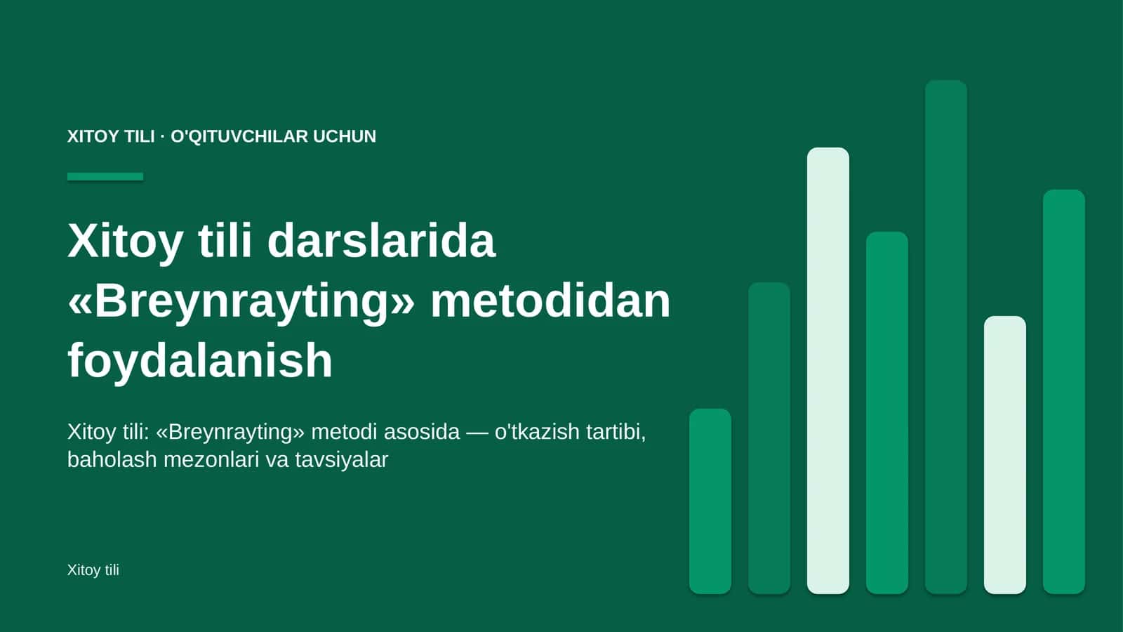 xitoy tili darslarida breynrayting metodidan foydalanish 9153 1