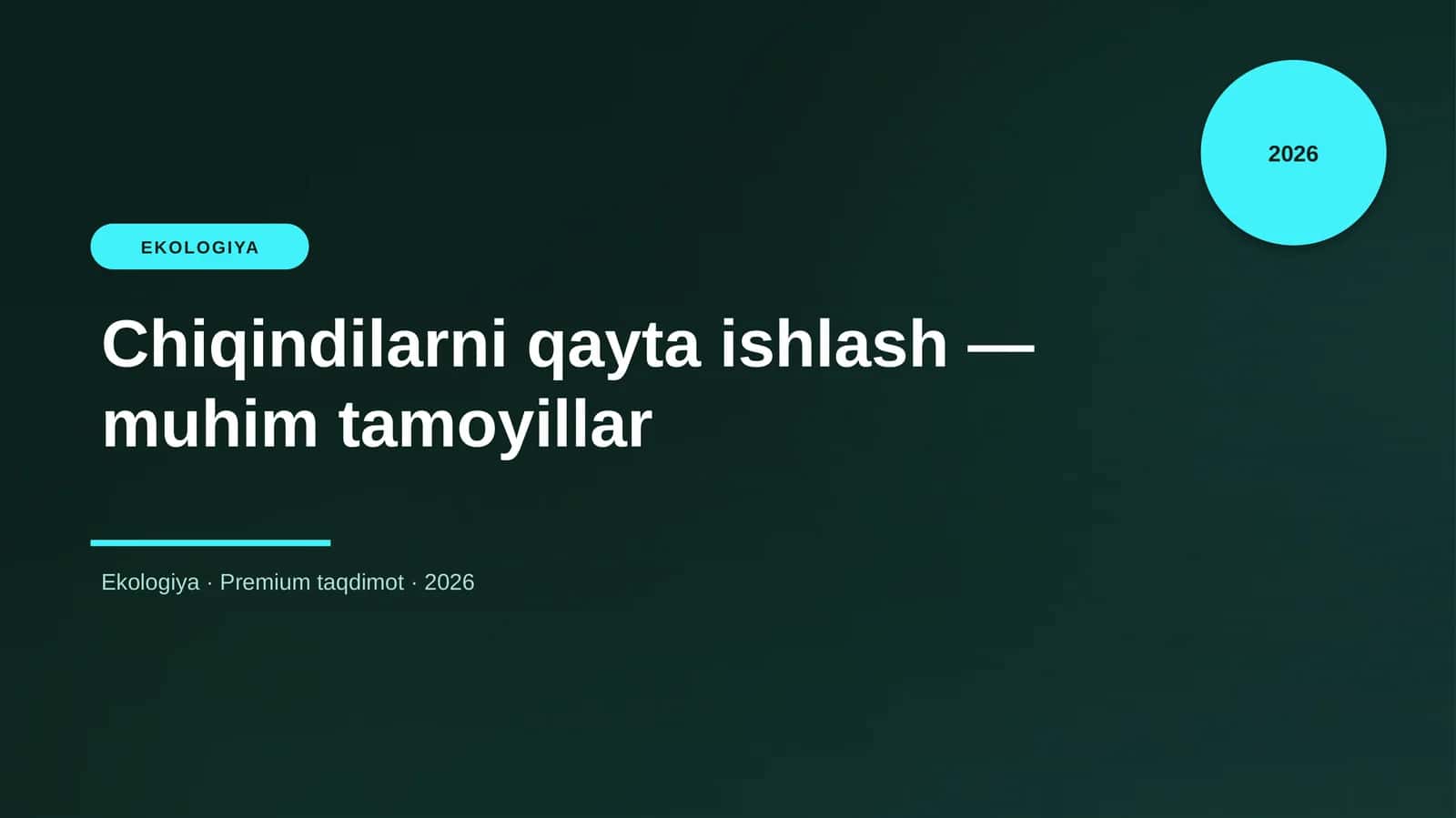 Chiqindilarni qayta ishlash — muhim tamoyillar 1