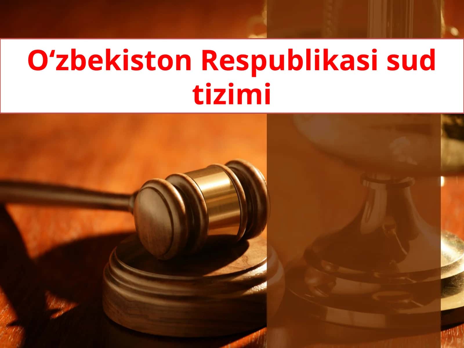 O‘zbekiston Respublikasi sud tizimi 1