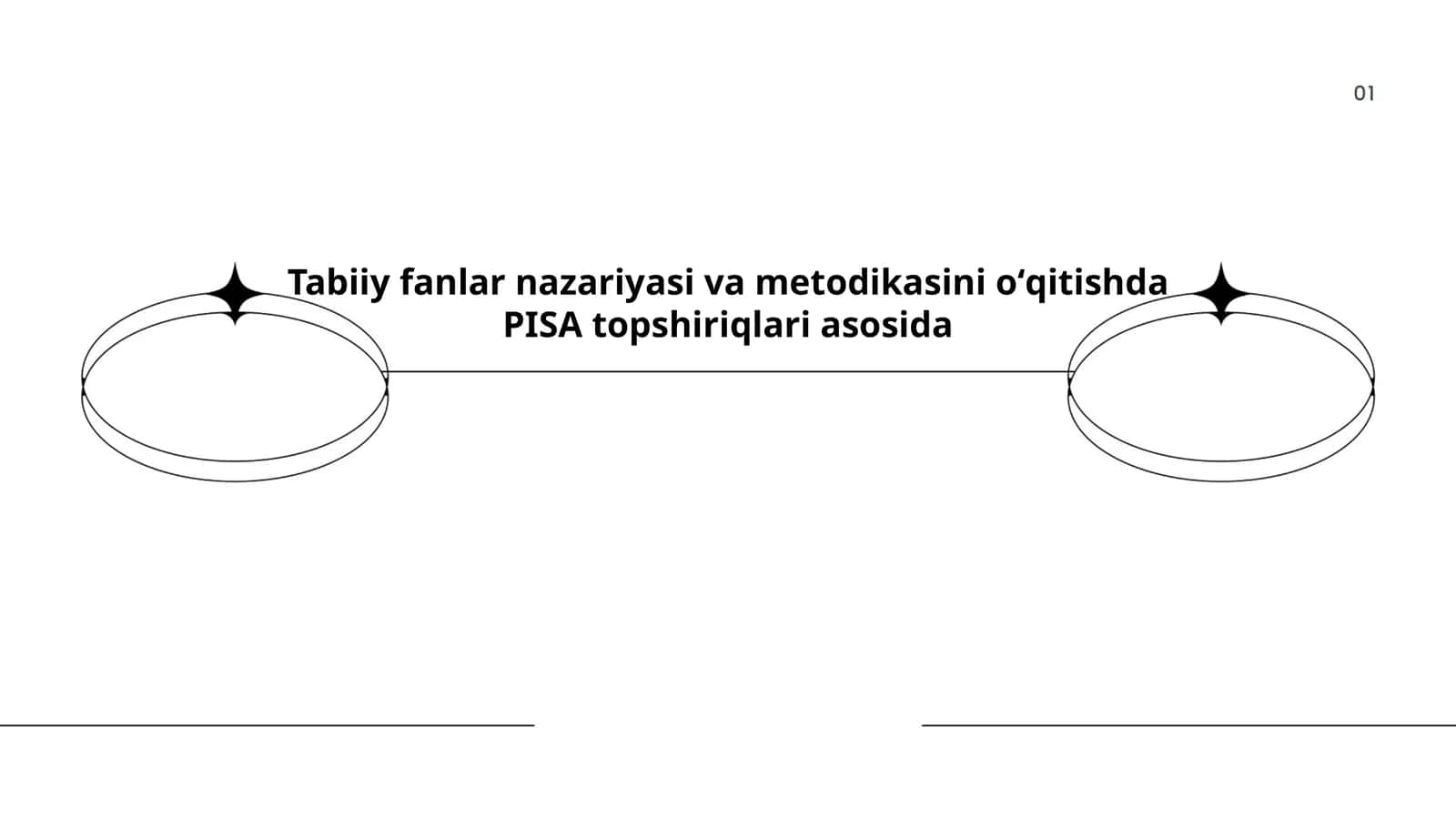 Tabiiy fanlar nazariyasi va metodikasini oʻqitishda PISA topshiriqlari asosida 1