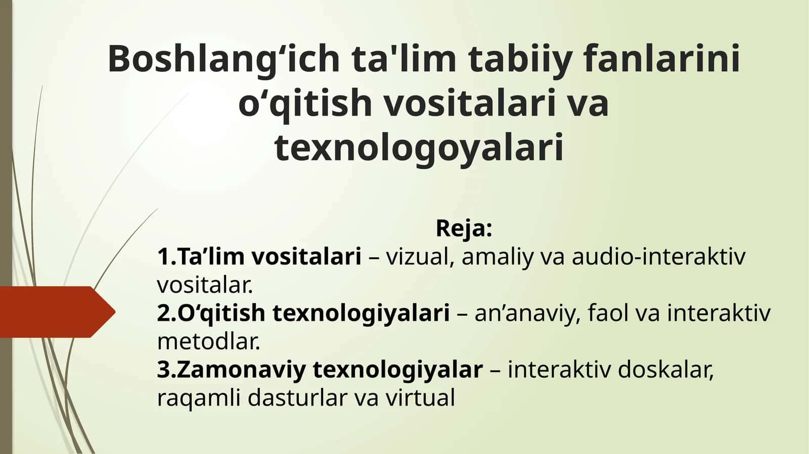 Boshlangʻich ta'lim tabiiy fanlarini oʻqitish vositalari va texnologoyalari 1