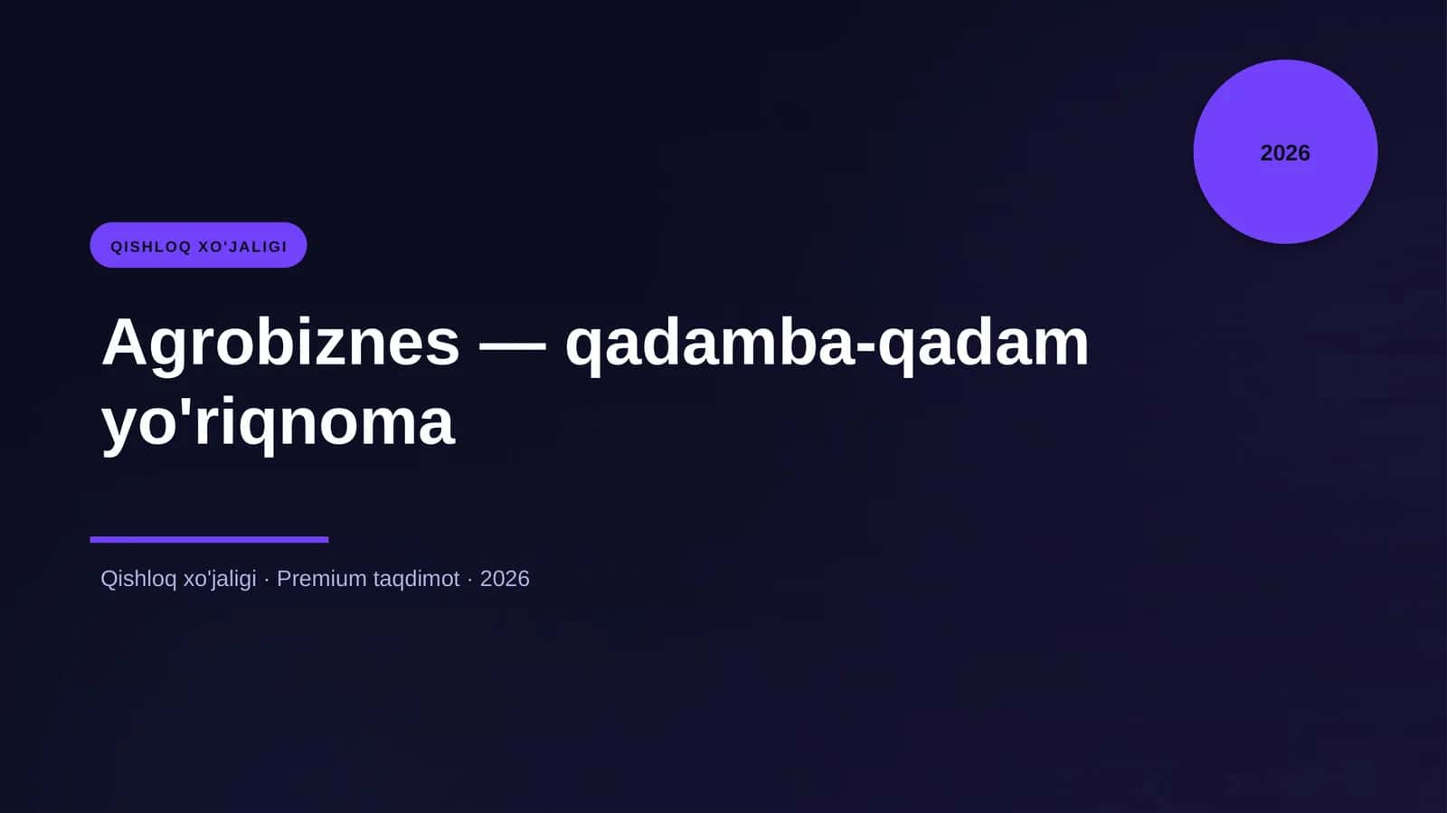 Agrobiznes — qadamba-qadam yo'riqnoma 1