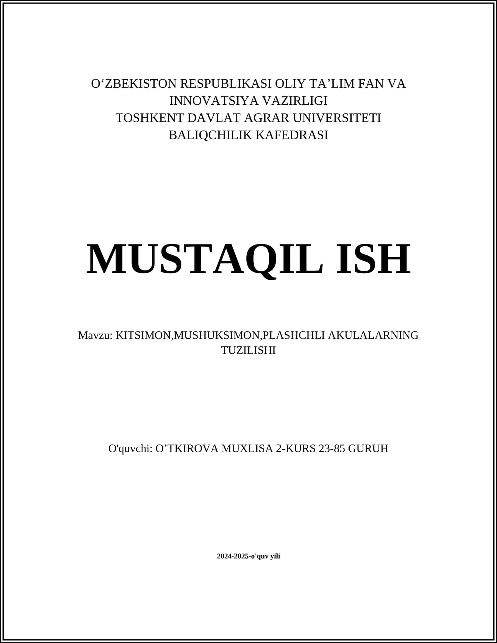 KITSIMON, MUSHUKSIMON, PLASHCHLI AKULALARNING TUZILISHI 1