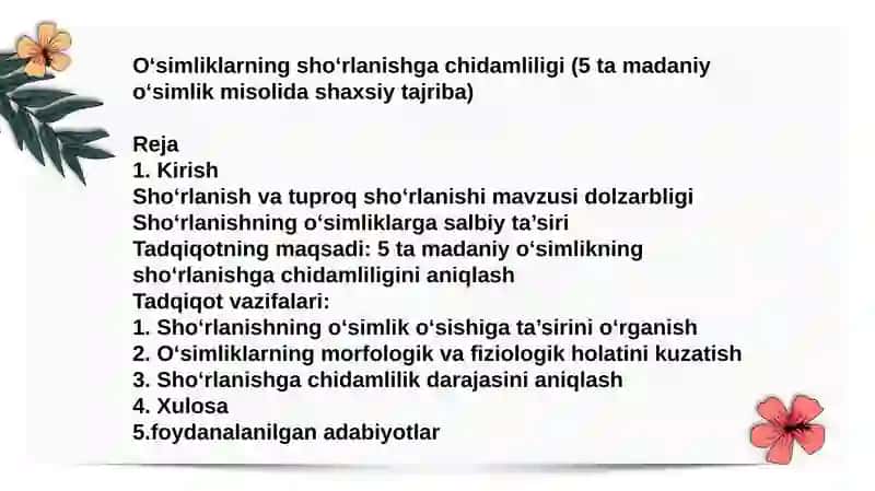 O'simlikning sho'rlanishga chidamliligi.