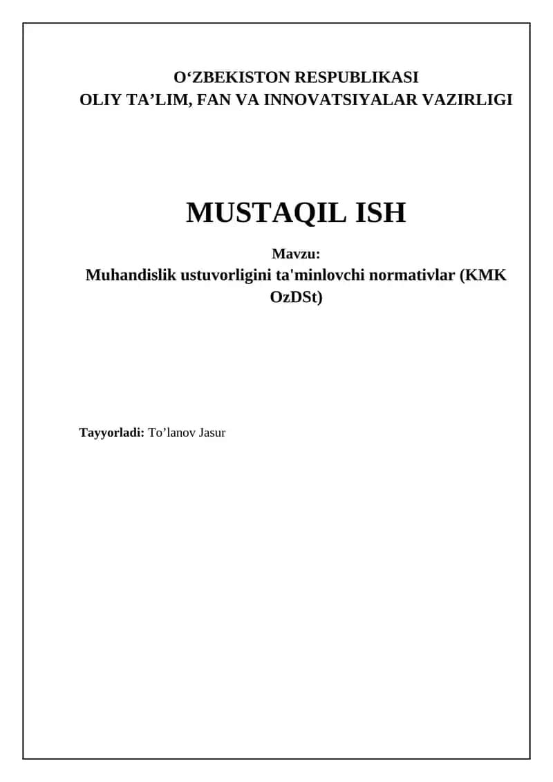 Muhandislik ustuvorligini ta'minlovchi normativlar (KMK OzDSt) 1