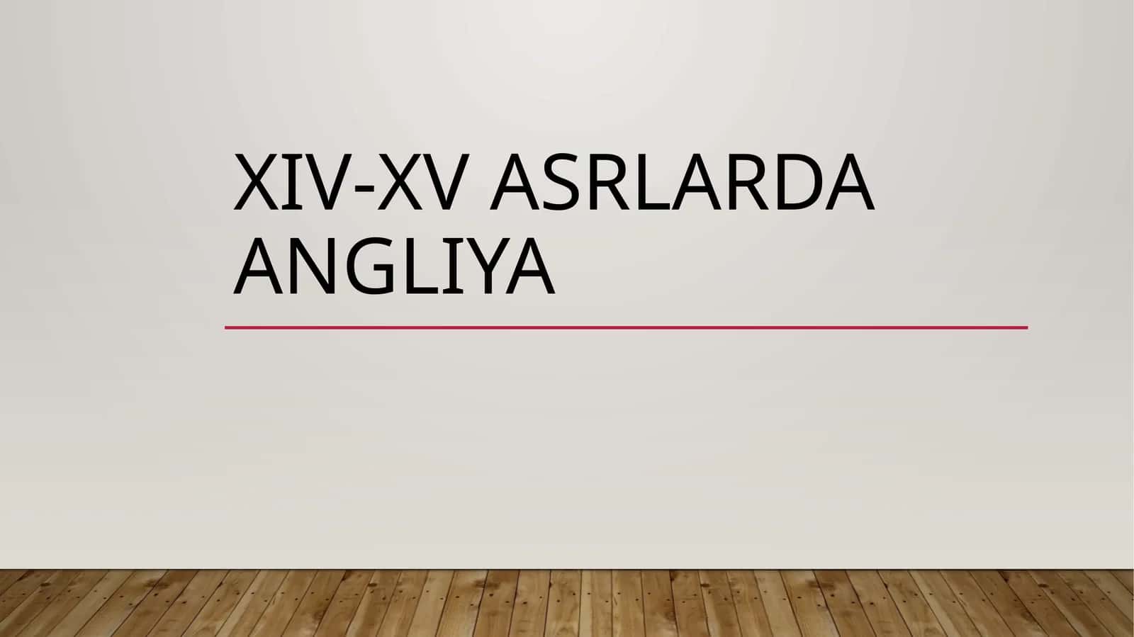 Angliyaning iqtisodiy va ijtimoiy taraqqiyoti 1