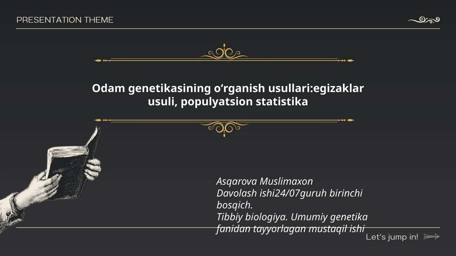 Oddam genetikasining oʻrganish usullari: egizaklar usuli, populyatsion statistika 1