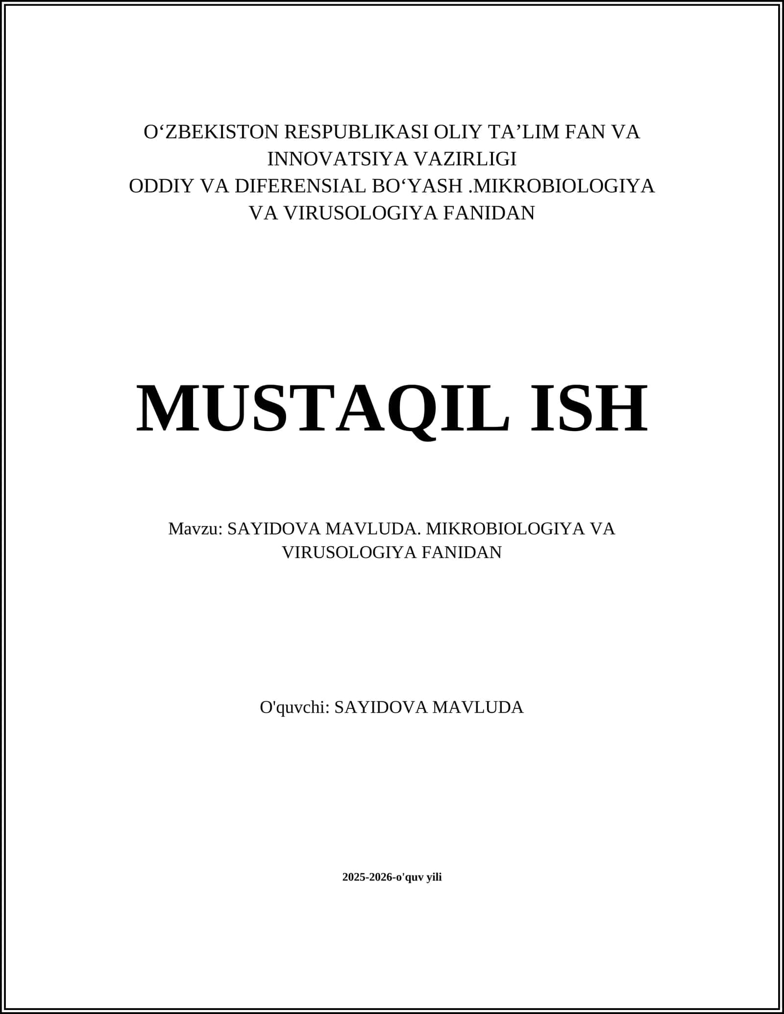 SAYIDOVA MAVLUDA. MIKROBIOLOGIYA VA VIRUSOLOGIYA FANIDAN 1