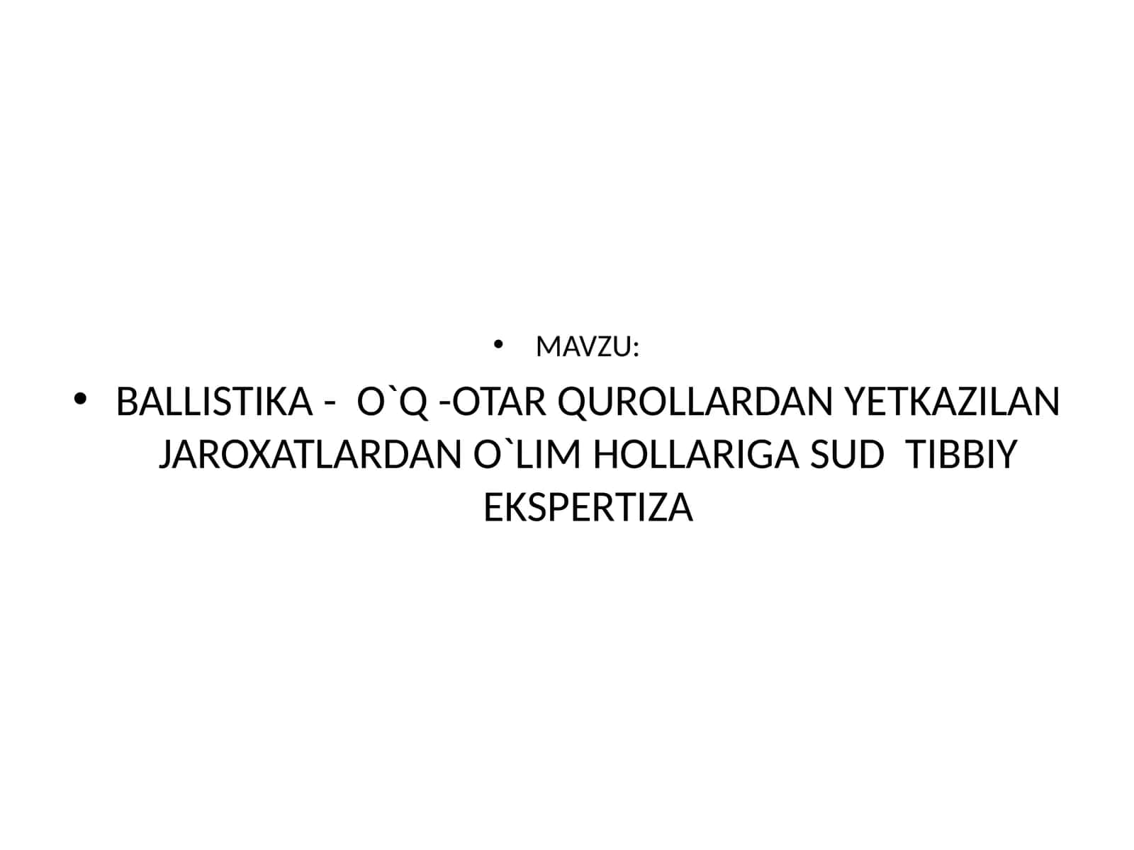 BALLISTIKA - O`Q -OTAR QUROLLARDAN YETKAZILAN JAROXATLARDAN O`LIM HOLLARIGA SUD TIBBIY EKSPERTIZA 1