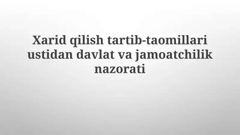 Davlat xaridlari nazorati 1