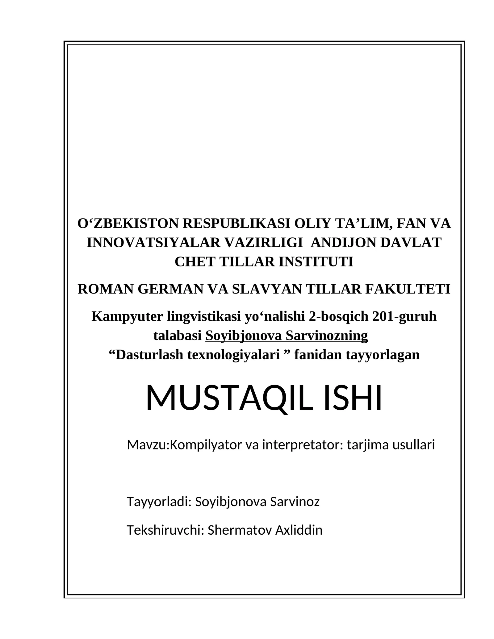 Kompilyator va interpretator: tarjima usullari 1
