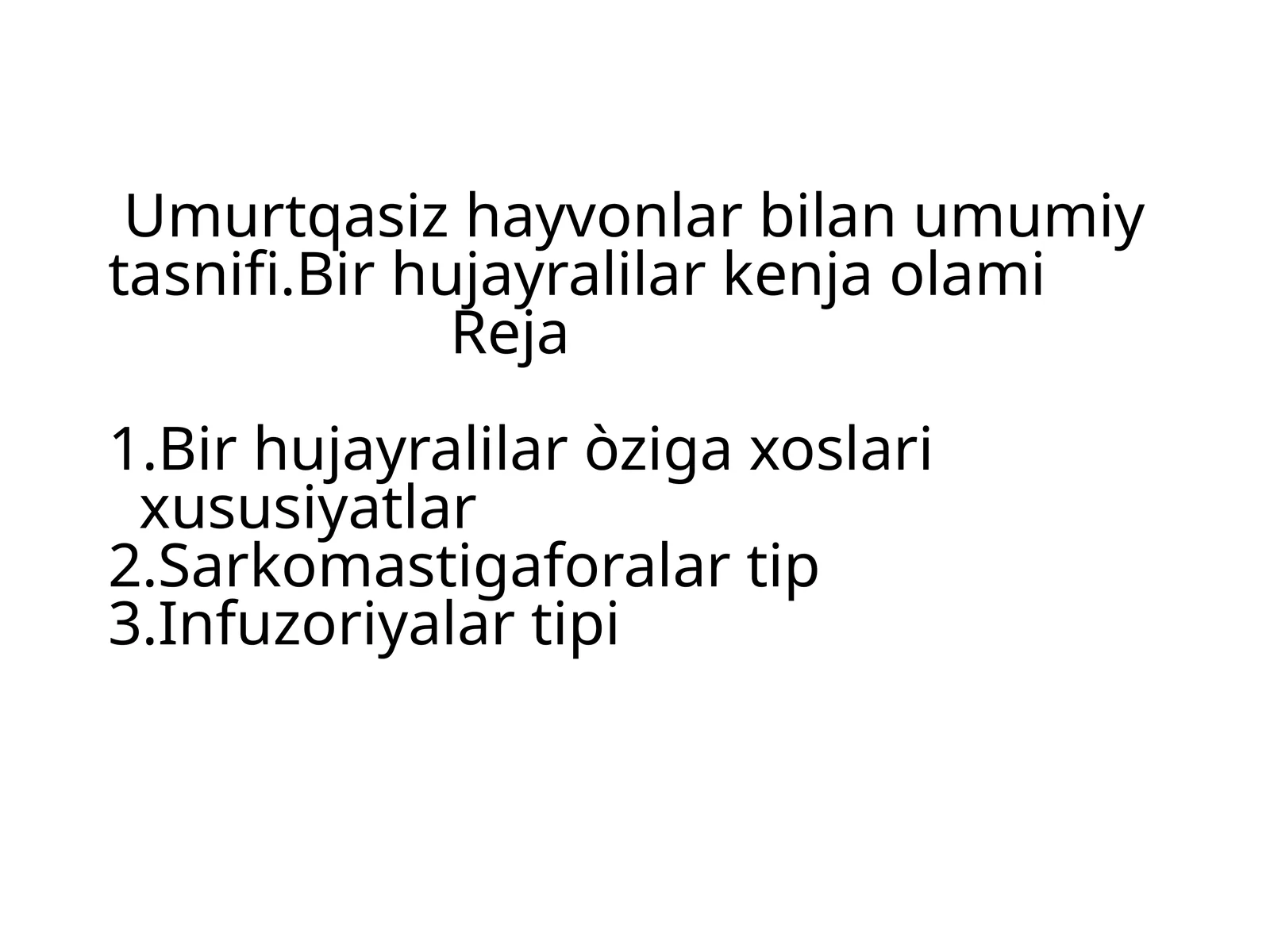 Umurtqasiz hayvonlar bilan umumiy tasnifi 1