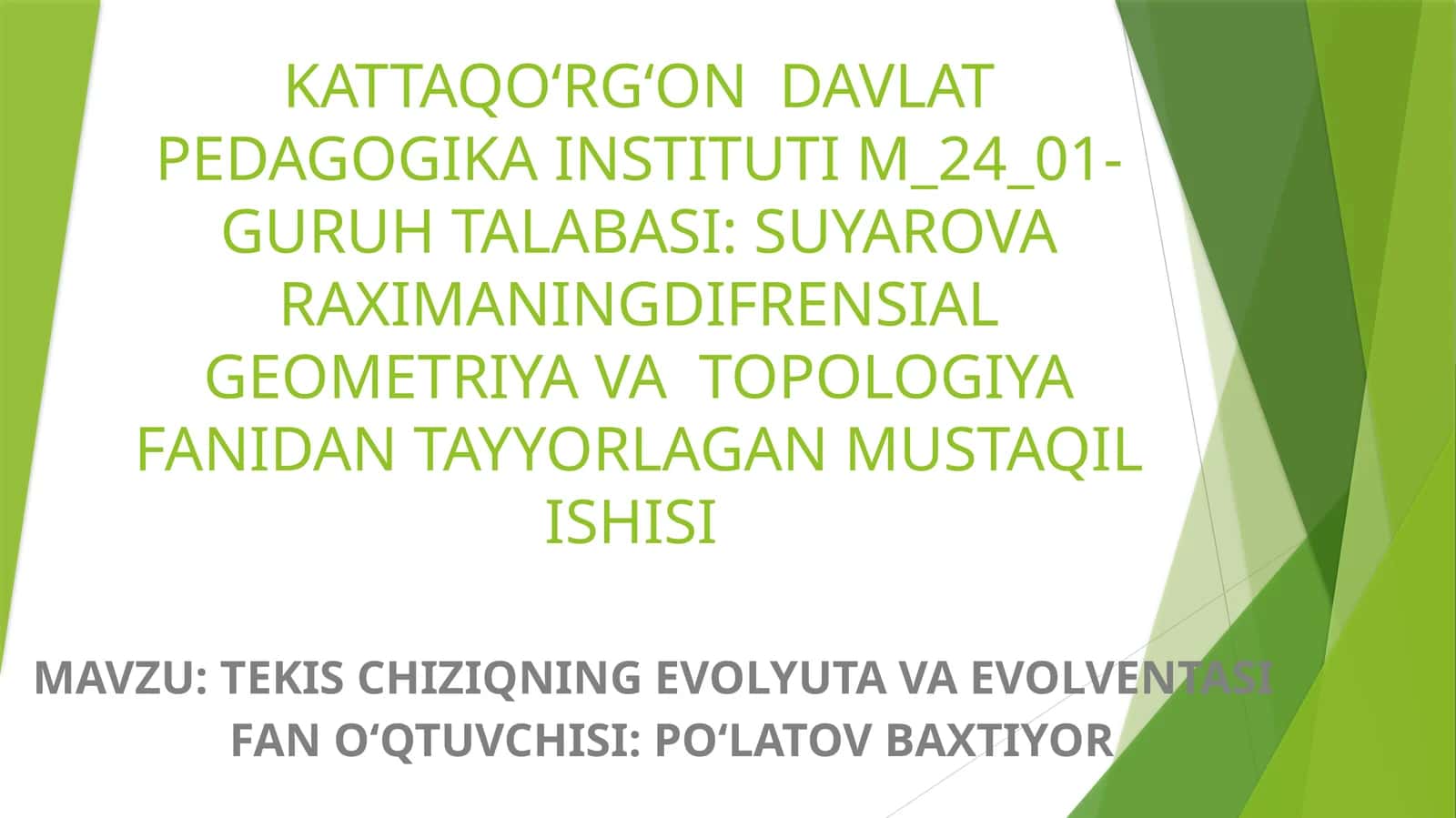 TEKIS CHIZIQNING EVOLYUTA VA EVOLVENTASI 1
