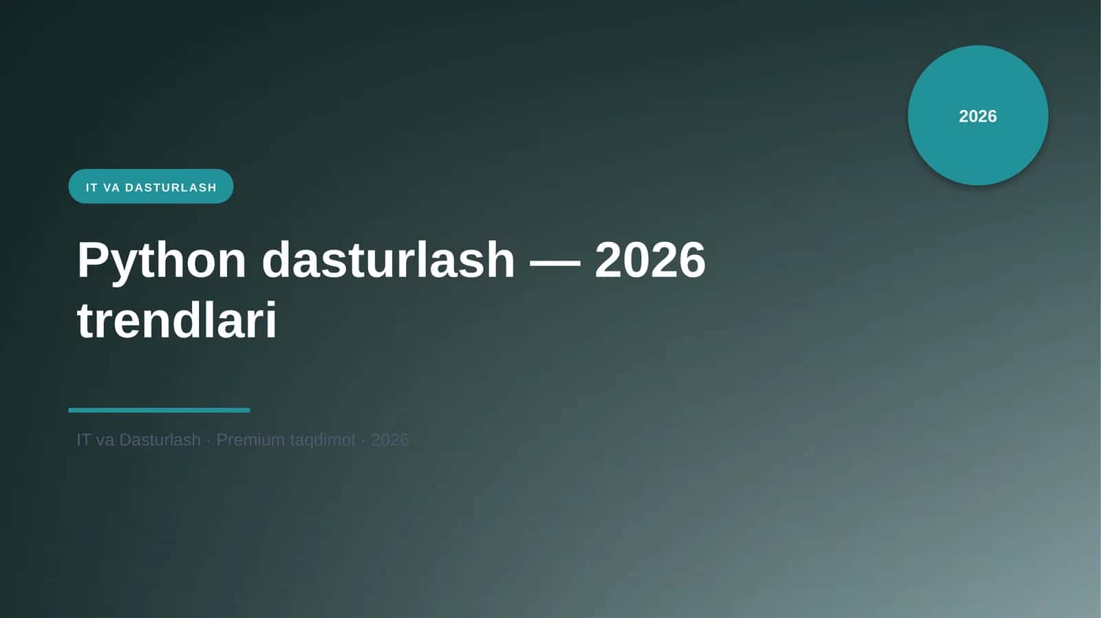 Python dasturlash - 2026 trendlari 3