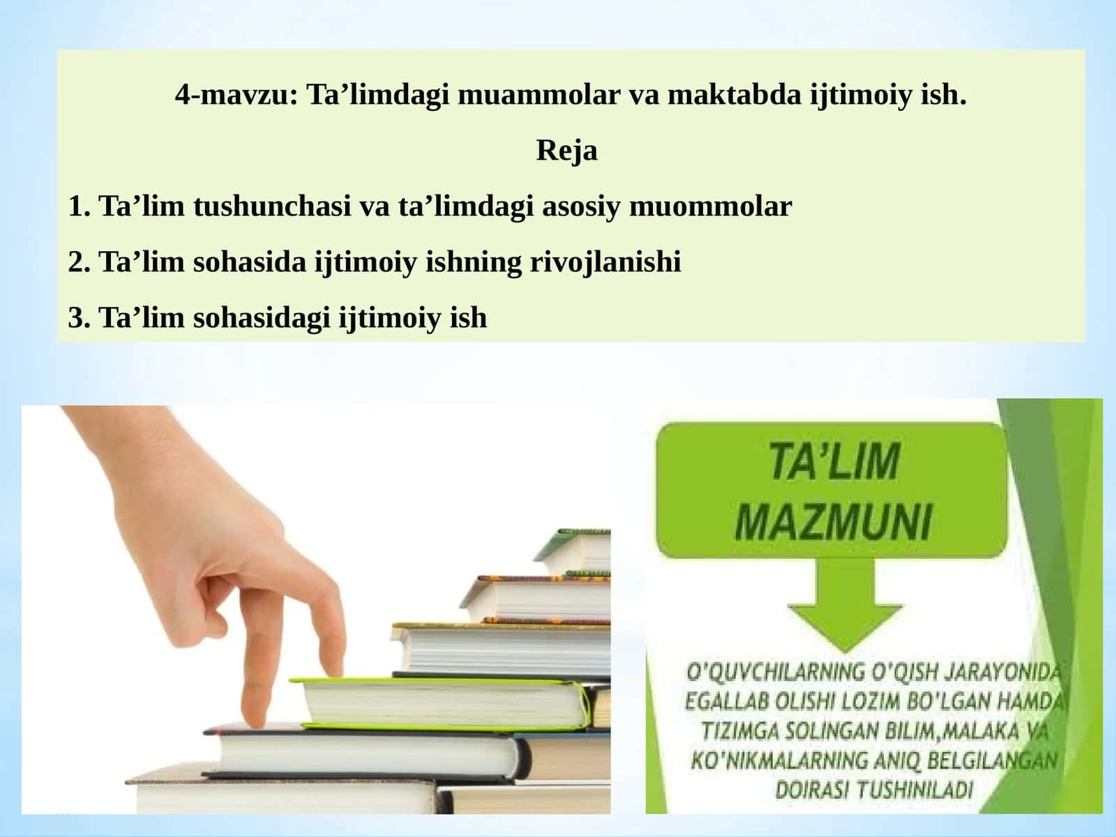Ta’limdagi muammolar va maktabda ijtimoiy ish. 1