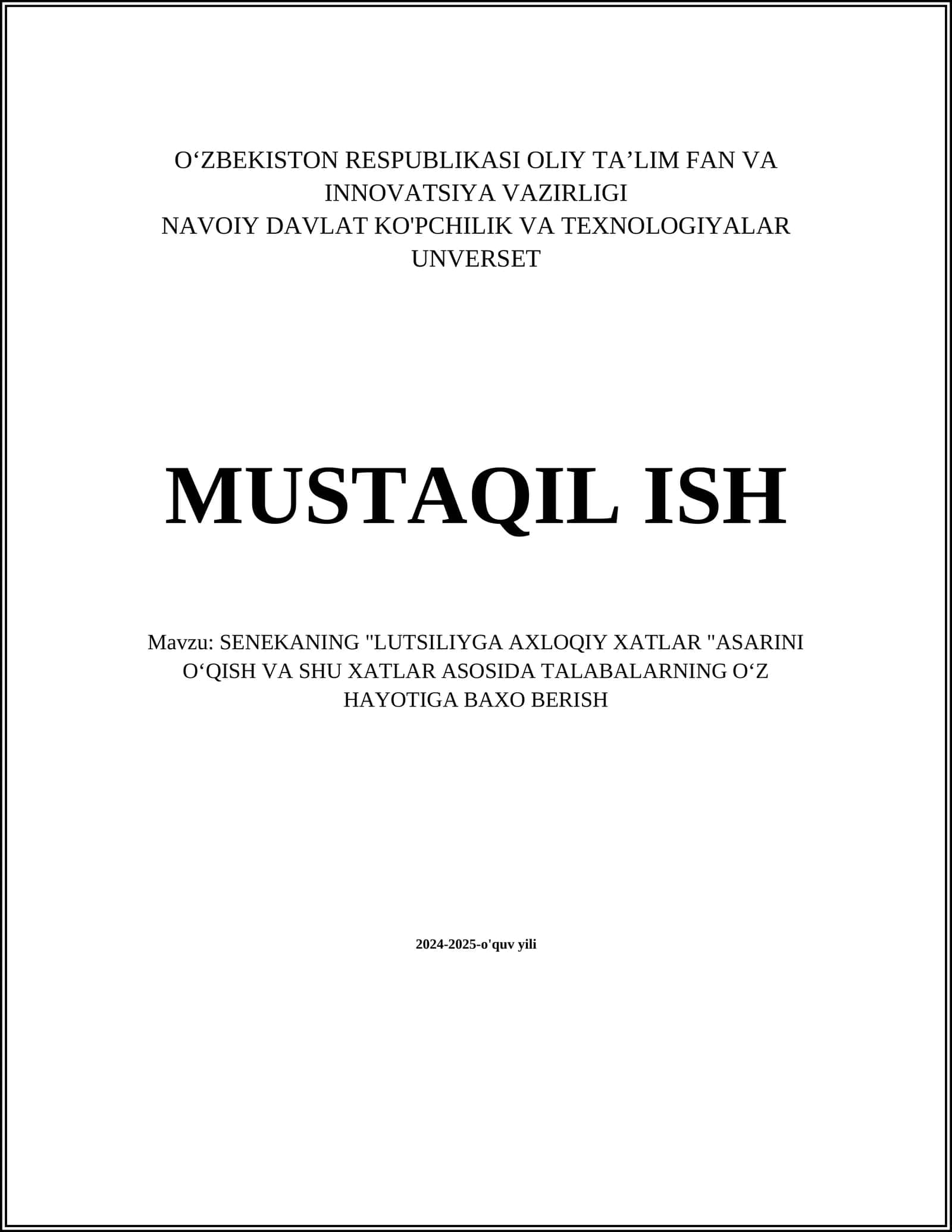 SENEKANING "LUTSILIYGA AXLOQIY XATLAR "ASARINI O‘QISH VA SHU XATLAR ASOSIDA TALABALARNING O‘Z HAYOTIGA BAXO BERISH 1